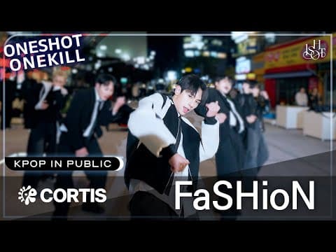 [KPOP IN PUBLIC] CORTIS(코르티스) - 'FaSHioN' Dance Cover by ONESHOT crew | 커버댄스