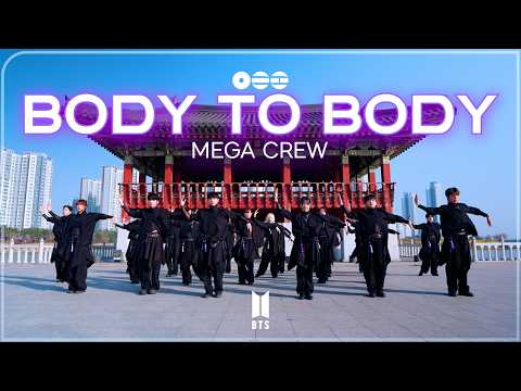 [K-POP IN PUBLIC] BTS 'Body To Body' | ONESHOT MEGA CREW (Original Choreography)