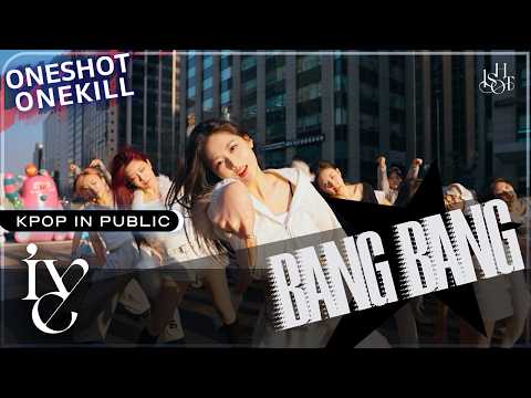 [ONESHOT DAY] IVE 아이브 'BANG BANG' Dance Cover by ONESHOT crew